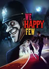 We Happy Few 