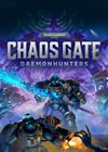 Warhammer 40000: Chaos Gate -  Daemonhunters